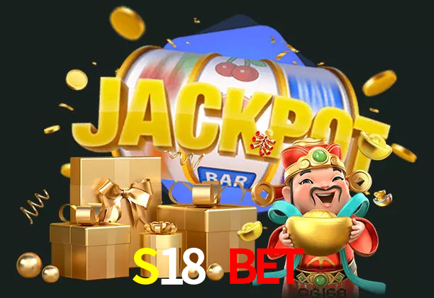 S18 Bet bet